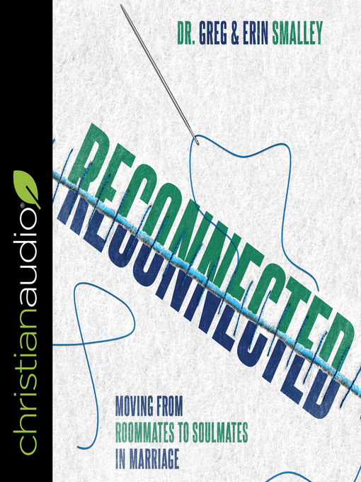 Title details for Reconnected by Erin Smalley - Wait list